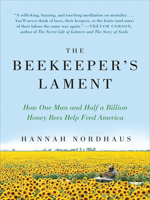 Title details for The Beekeeper's Lament by Hannah Nordhaus - Wait list